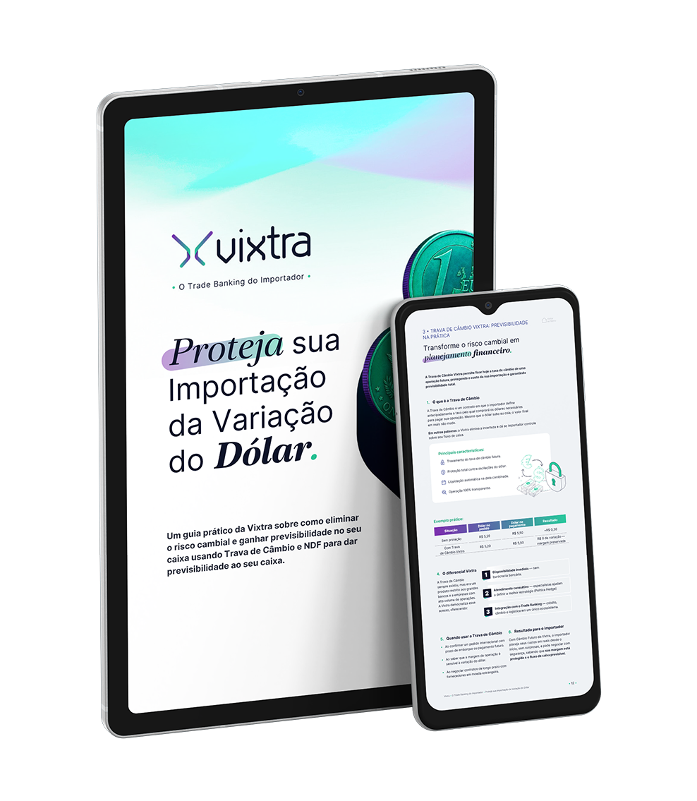 Proteja sua Importação da Variação do Dólar